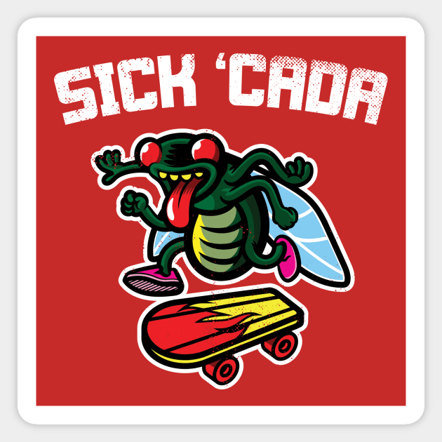 Sick 'Cada Sticker by toadyco